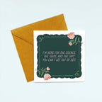 I'm here - Emotional Support Card