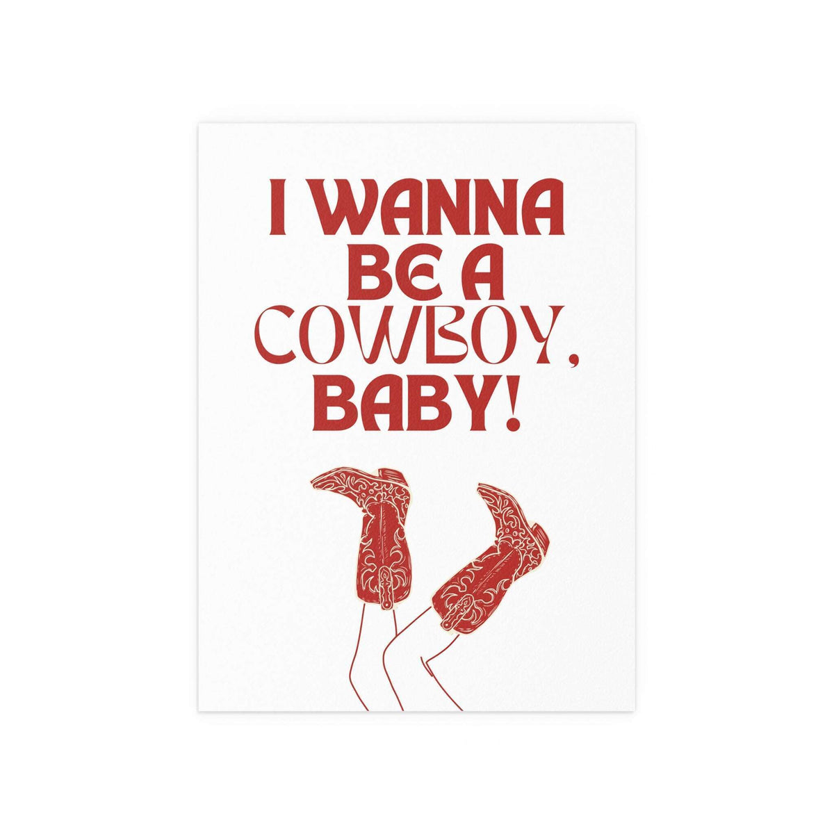 CMAT - I Wanna Be a Cowboy, Baby! (White & Red)