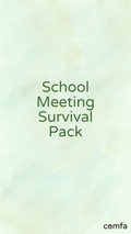 School Meeting Survival Pack
