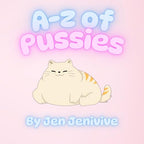 A-Z of Pussies