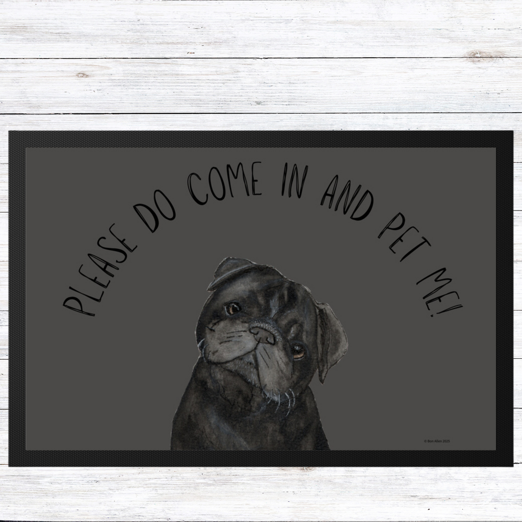 "Please Do Come In and Pet Me!" – Pug Door Mat