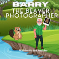 Barry The Beaver Photographer