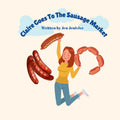 Claire Goes To The Sausage Market