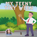 My Teeny Tiny Ween