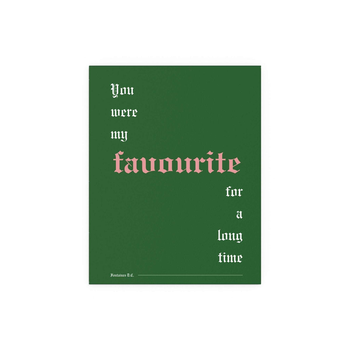 Fontaines DC - Favourite (Green)