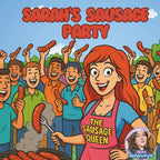 Sarah's Sausage Party