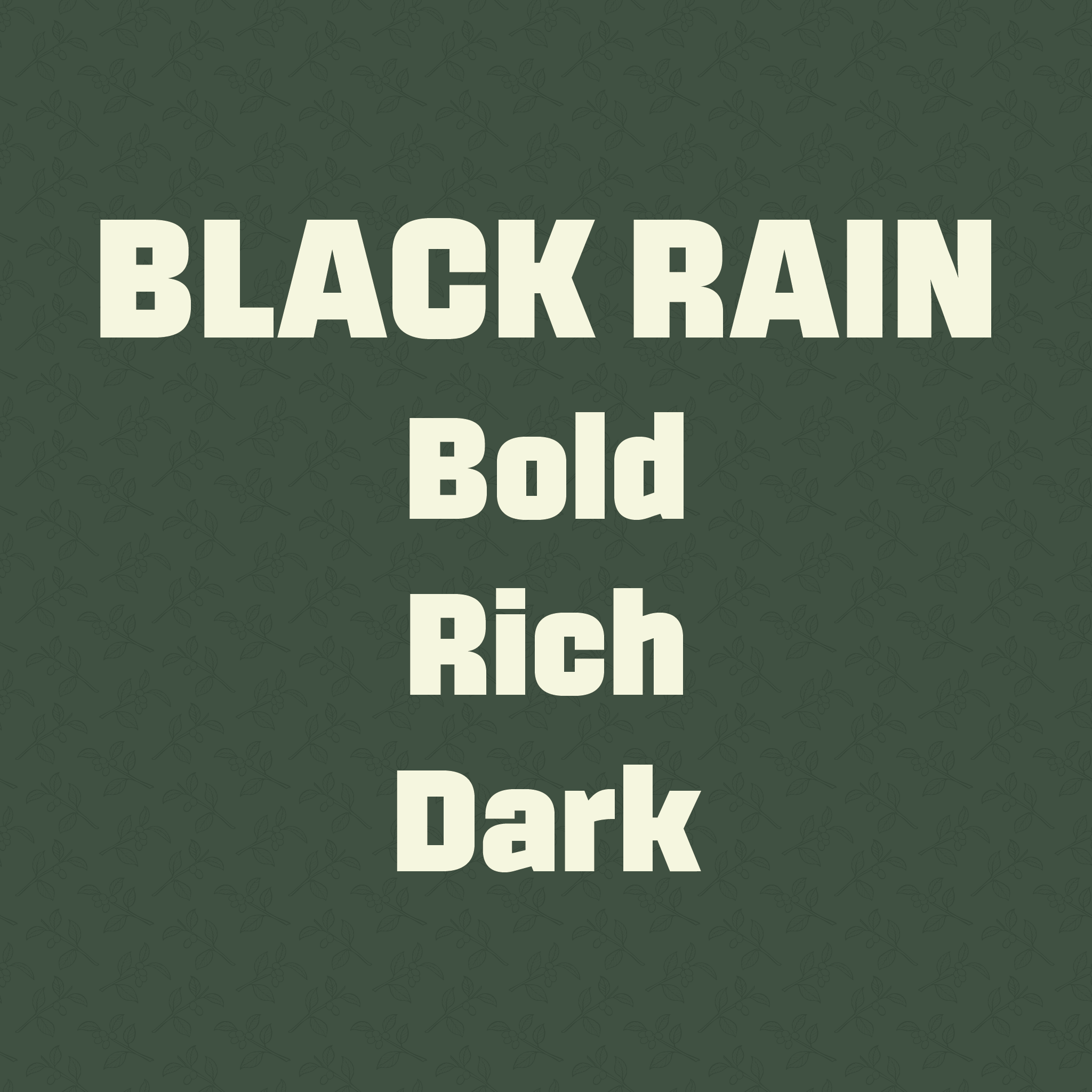 BLACK RAIN