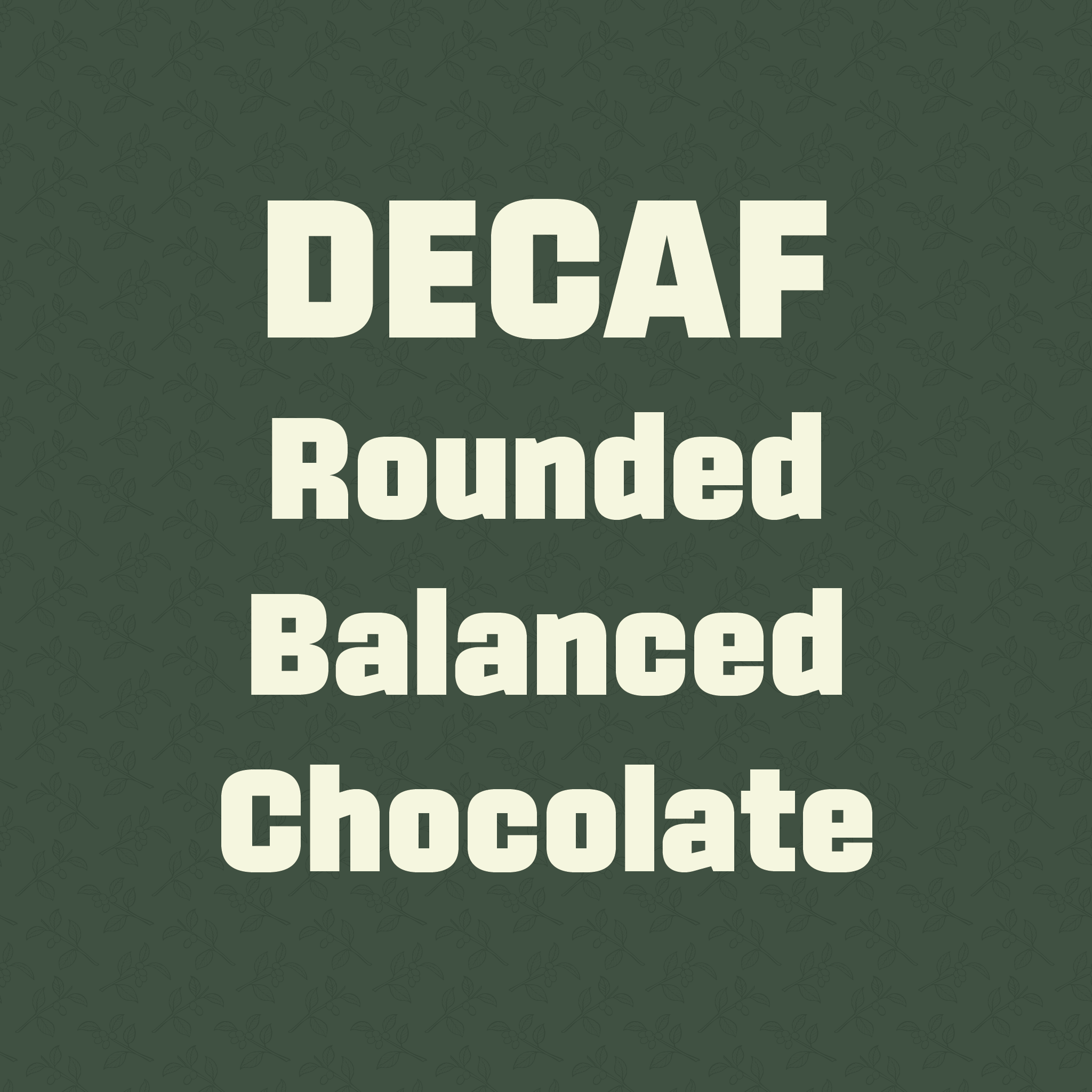 Decaf - Colombia