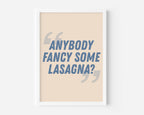 Anybody Fancy Some Lasagna? (Oasis inspired) A4 Lyric Art Print