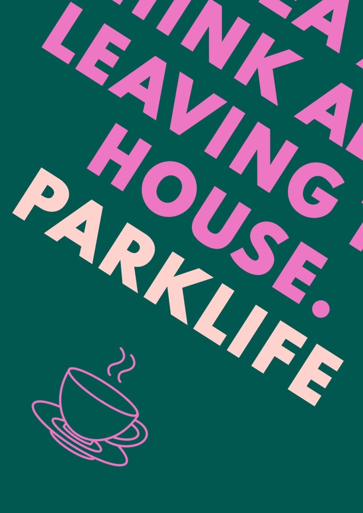 Parklife (Blur inspired) A4 Lyric Print