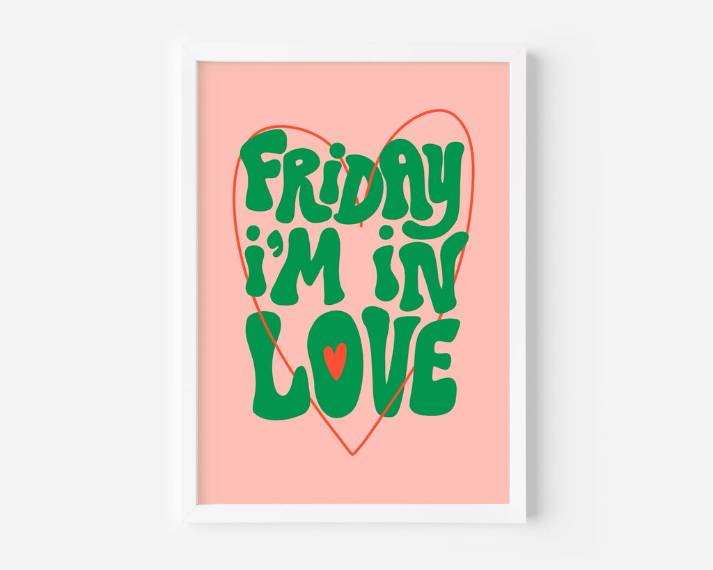 Friday I'm In Love (The Cure inspired) A4 Lyric Art Print