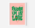 Friday I'm In Love (The Cure inspired) A4 Lyric Art Print