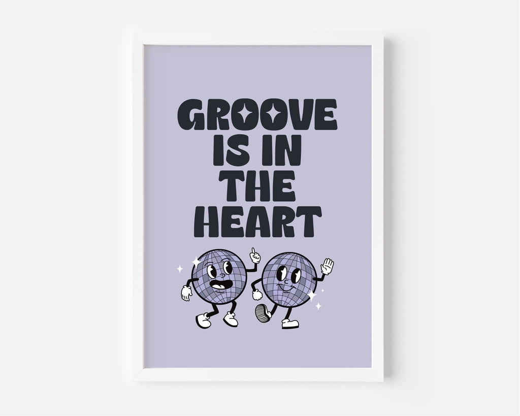 Groove Is In The Heart (Deee-Lite inspired) A4 Lyric Art Print
