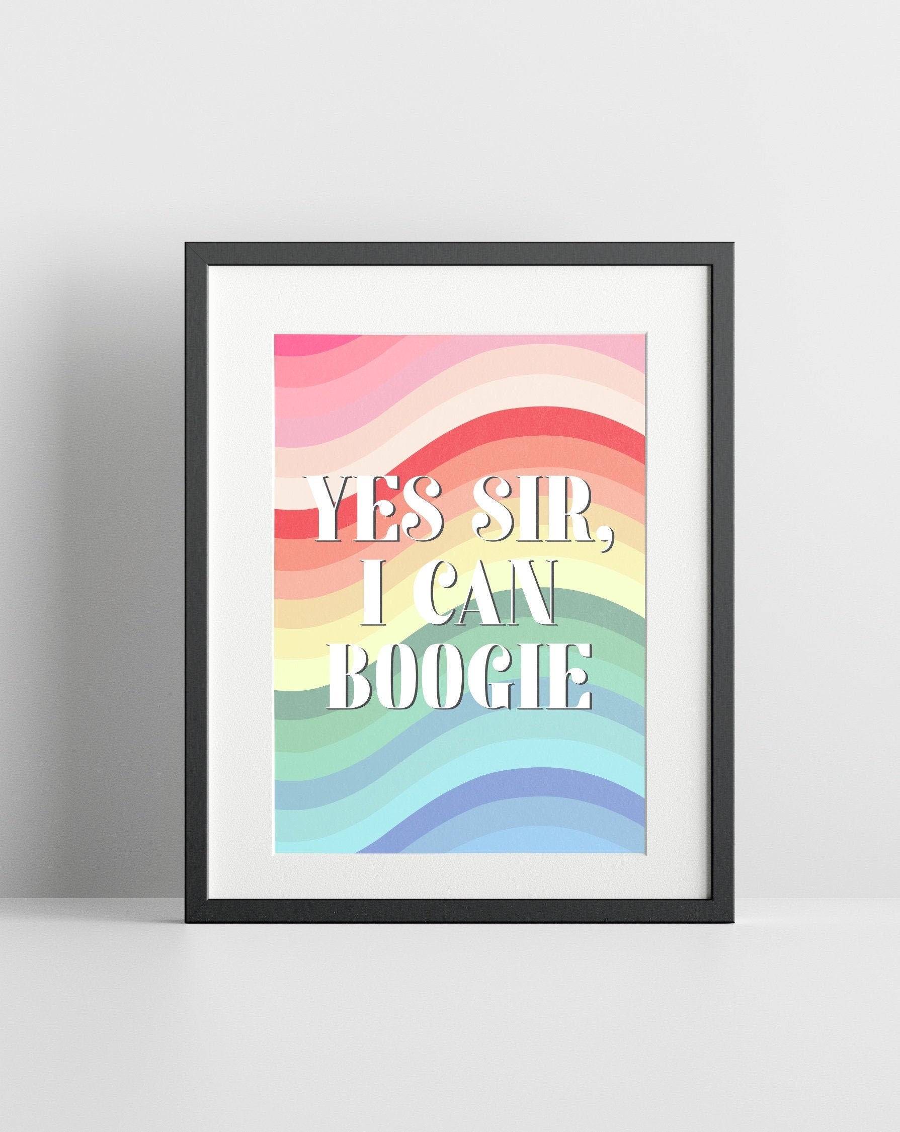 Yes Sir I Can Boogie inspired A4 Lyric Print