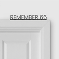 REMEMBER 66 door topper and door tag