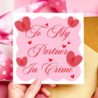 Partner in Crime Valentine's Day Card | Romantic Anniversary Card