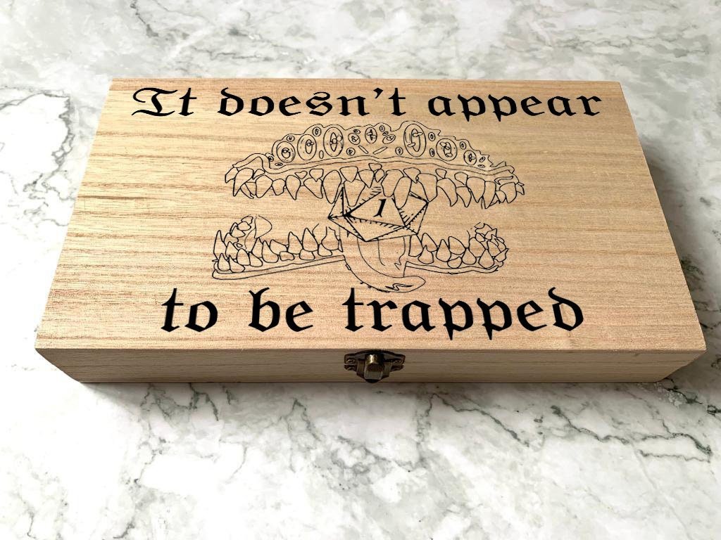 Personalised DnD Dice Box - It doesn't appear to be trapped