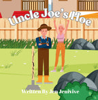 Uncle Joe's Hoe