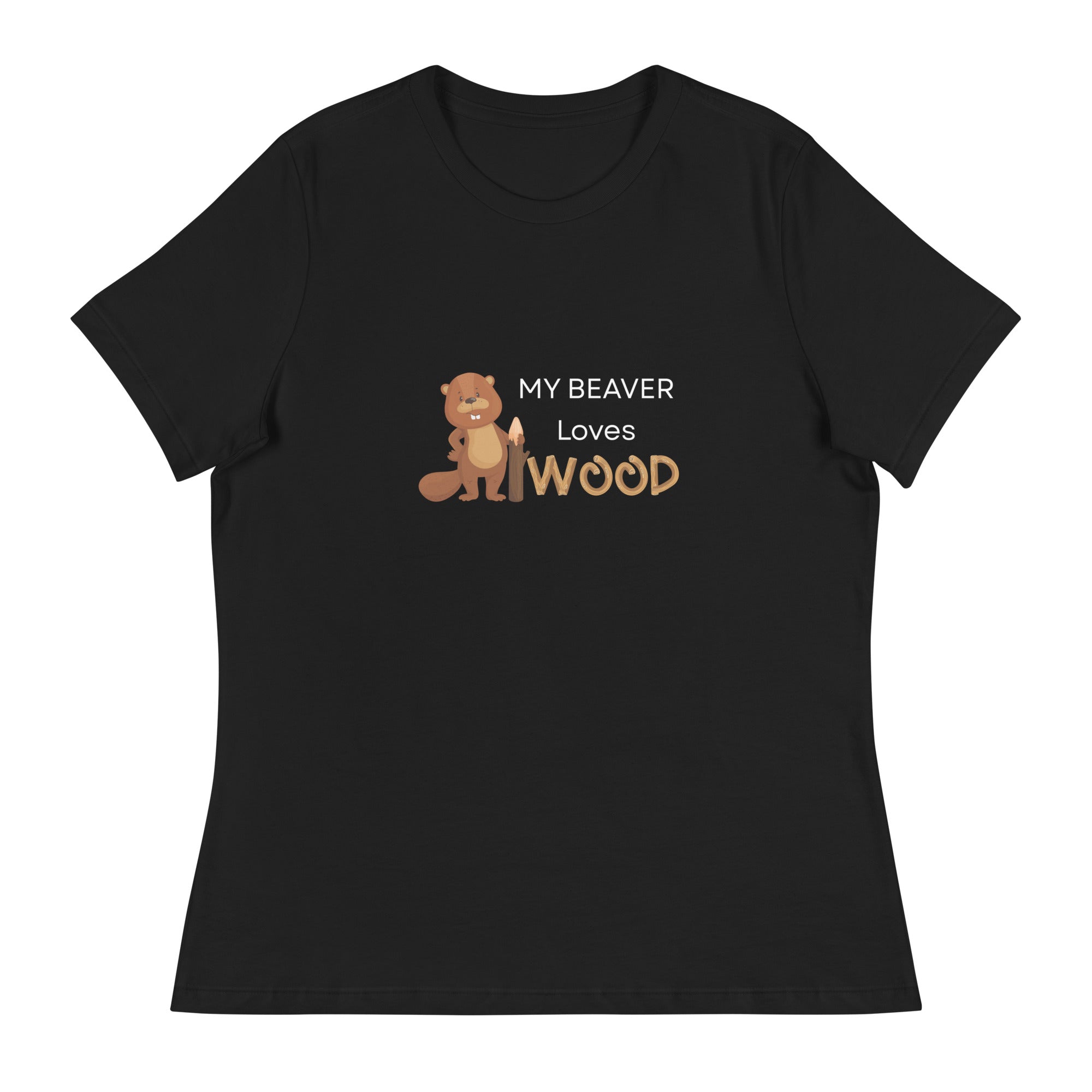 My Beaver Loves Wood Relaxed Tshirt